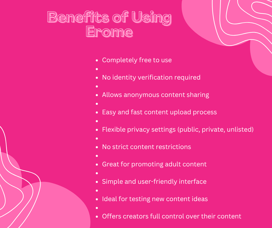Benefits of Using Erome